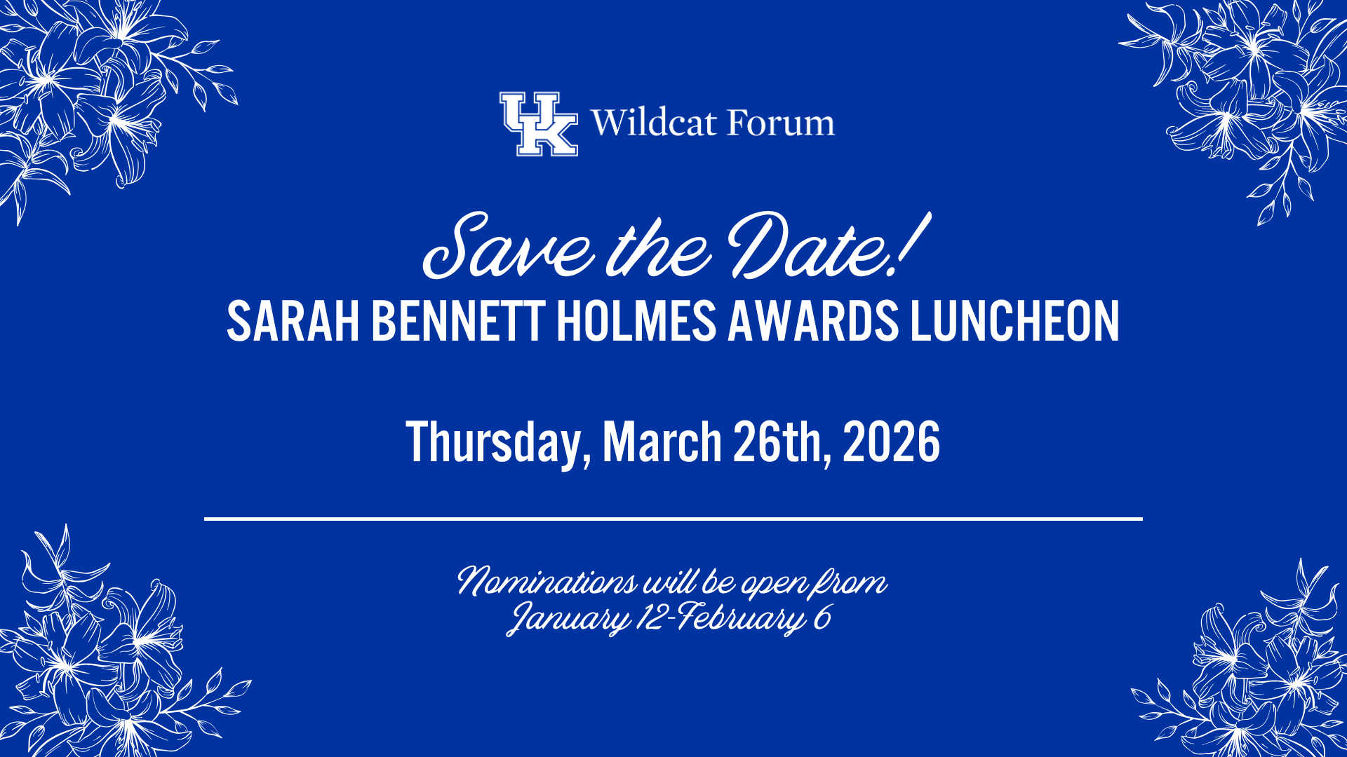 Save the Date! SARAH BENNETT HOLMES AWARDS LUNCHEON  Thursday, March 26th, 2026
